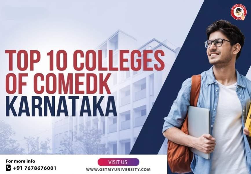 Top 10 Colleges of COMEDK Karnataka